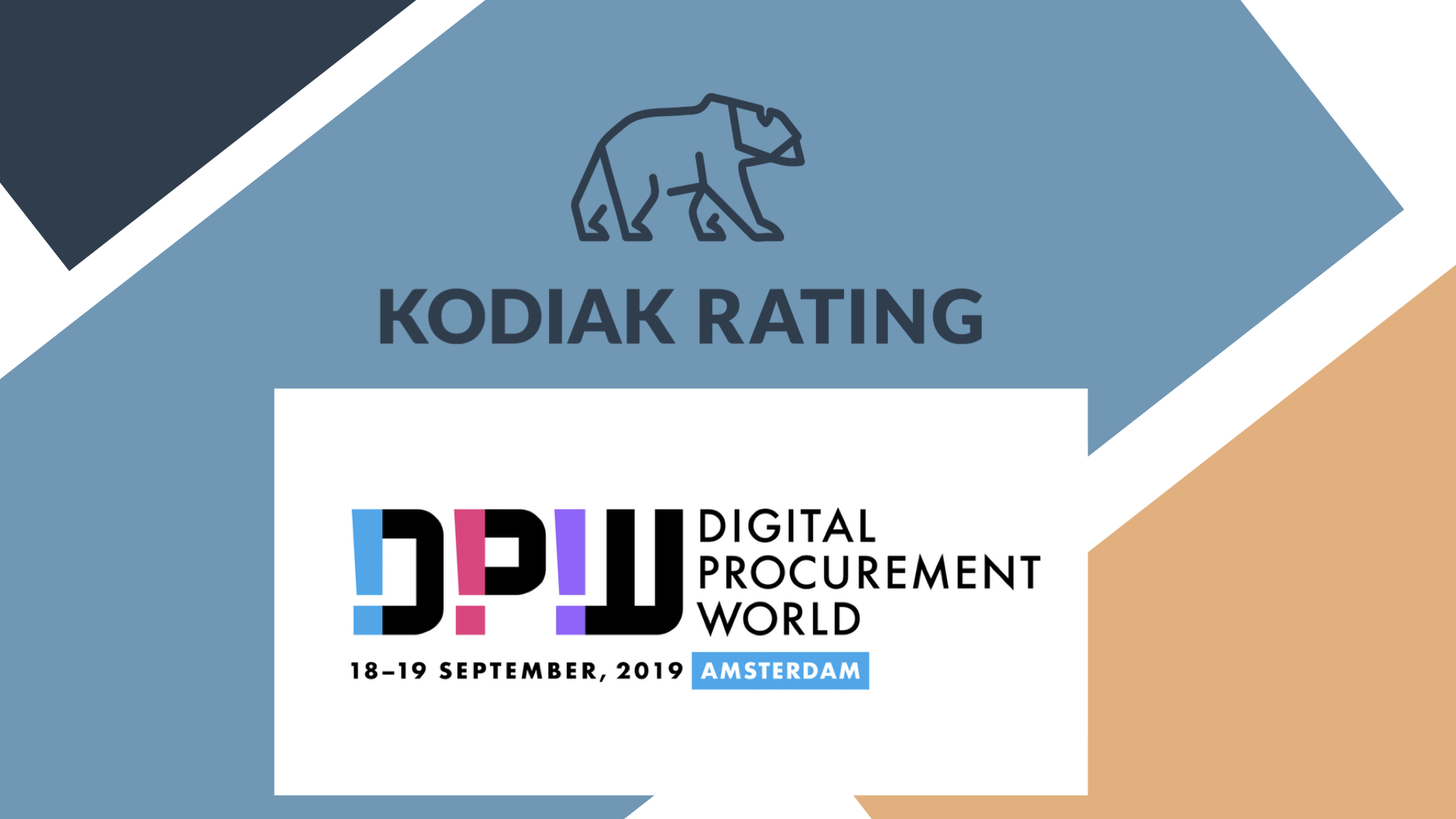 Kodiak Rating selected as one of 20 innovative startups to join Digital Procurement World 2019.